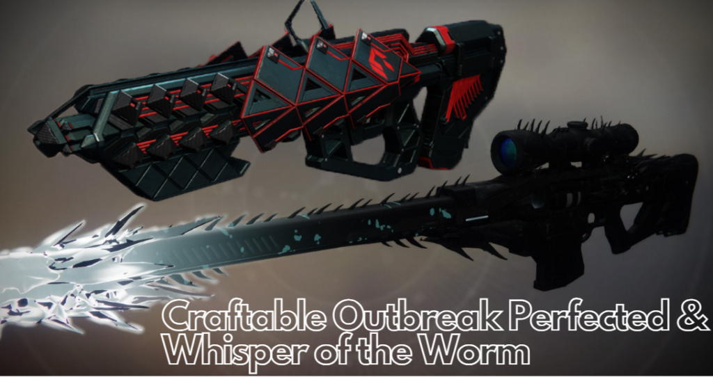 Craftable Outbreak Prime and Whisper of the Worm