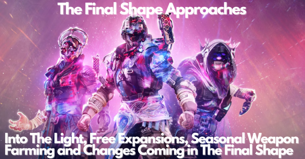 The Final Shape Approaches - Destiny 2