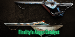 Finality's Auger Catalyst - Destiny 2