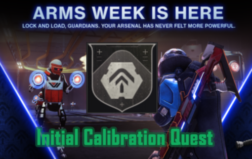 Initial Calibration Quest -Destiny 2