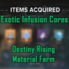 Exotic Infusion Cores - Destiny Rising