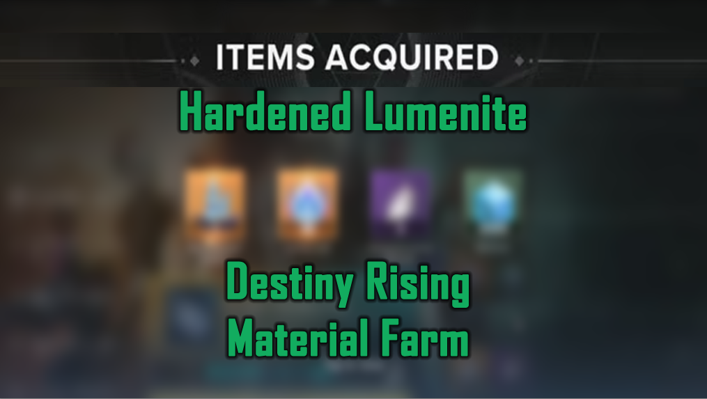 Hardened Lumenite - Destiny Rising