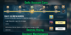 Daily Account Care - Destiny Rising