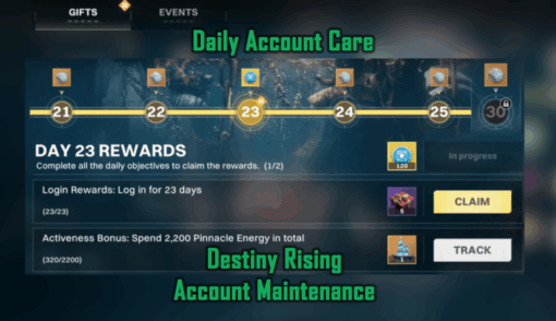 Daily Account Care - Destiny Rising