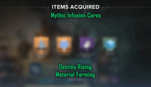 Mythic Infusion Cores - Destiny Rising