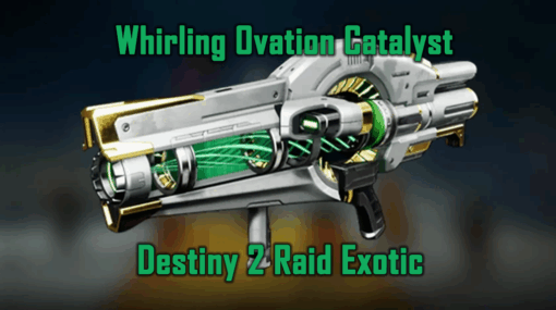 Whirling Ovation Catalyst - Destiny 2